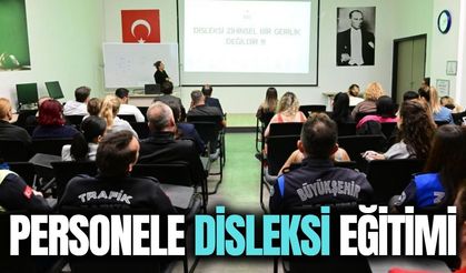 Manisa Büyükşehir Belediyesinden 150 personele disleksi eğitimi