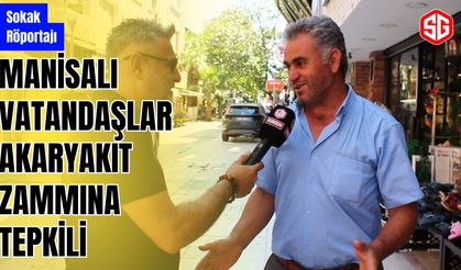 Manisalı Vatandaşlar Akaryakıt Zamlarına Tepkili
