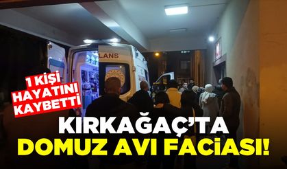 Manisa'da domuz avı faciası:1 kişi hayatını kaybetti