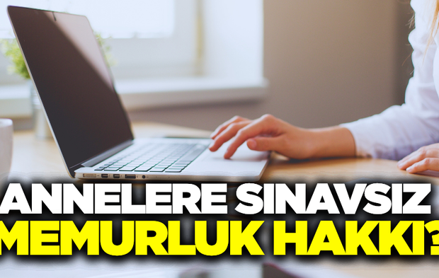 3 çocuğu olan annelere müjde!