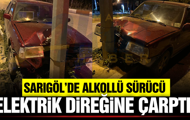 Sarıgöl'de otomobil elektrik direğine çarptı!