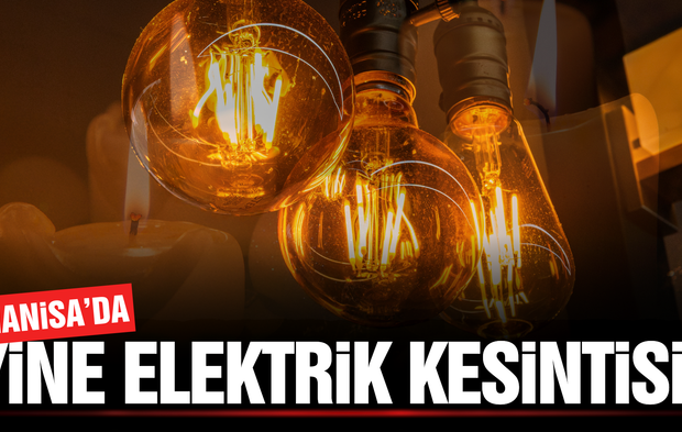 Manisa'da elektrik kesintisi: İşte etkilenecek mahalleler...