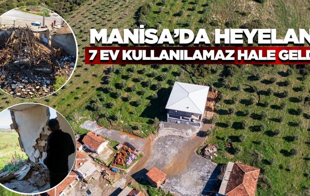Manisa'da heyelan: 11 konut hasar gördü