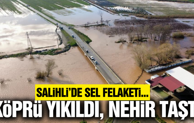 Salihli'de sağanak yağış hayatı felç etti!