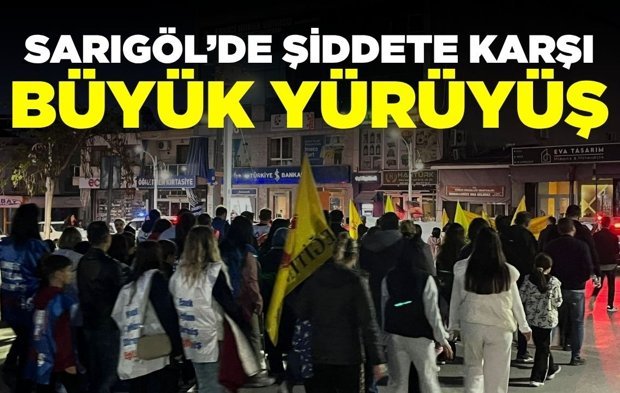 Sarıgöl Sokakları'nda "Eğitimde Şiddete Hayır" sesi yankılandı!