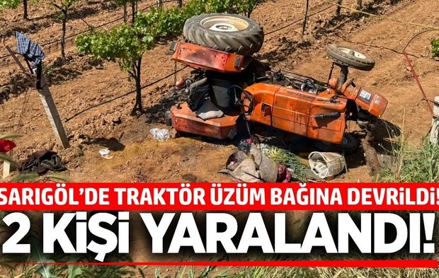 Sarıgöl'de traktör kazası: 2 yaralı