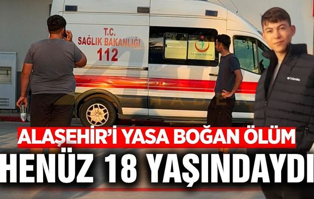 Alaşehir'de traktör kazasında ağır yaralanan genç hayatını kaybetti
