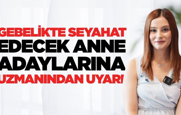Anne adaylarına uzmanından önemli uyarı