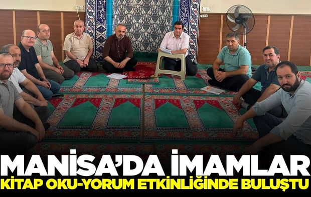 Salihli’de din görevlileri "Kitap Oku-yorum" etkinliğinde buluştu!