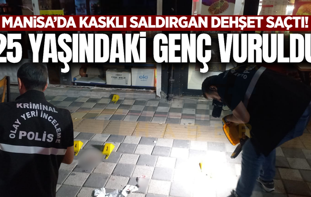 Manisa'da silahlı saldırı: Sokağın ortasında kurşun yağdırdı!