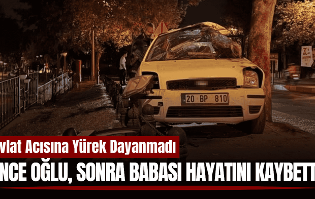 Denizli'de yürek yakan olay: Evlat acısına kalbi dayanmadı!