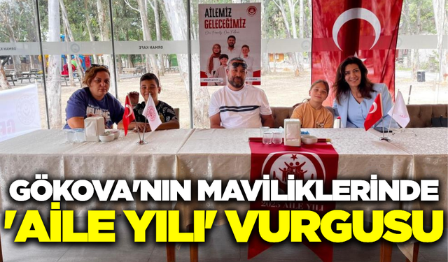 Gökova Körfezi'nde "Aile Yılı" vurgusu!