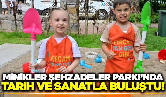 Minikler Şehzadeler Parkı'nda hem eğlendi hemde öğrendi!