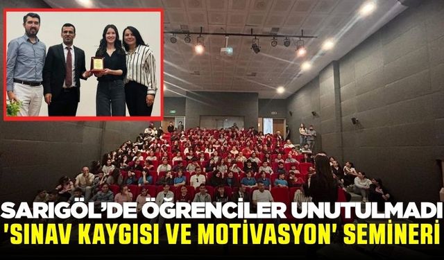Sarıgöl'de motivasyon semineri