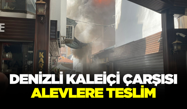 Denizli’nin Kalbinde Yangın Paniği!