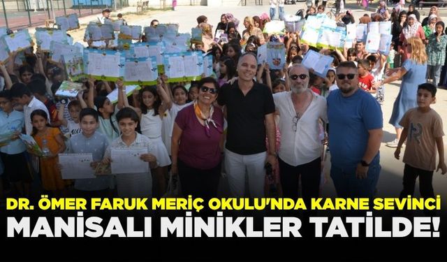 Manisalı minikler karne sevinci yaşadı