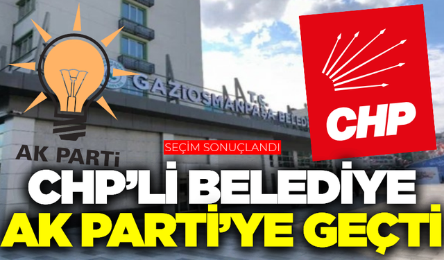 İstanbul'da seçim var! Gaziosmanpaşa AK Parti'ye geçti