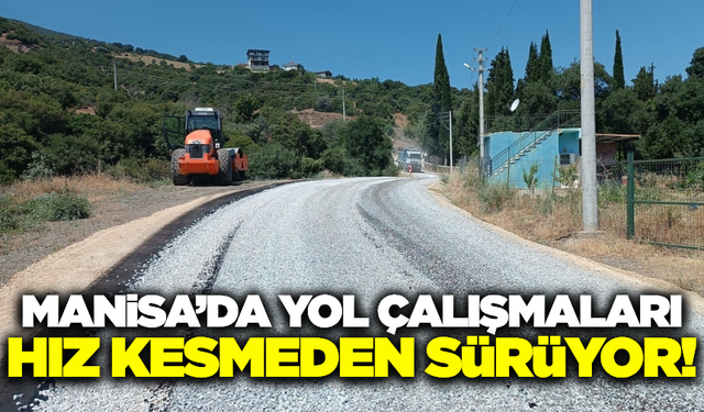 Büyükşehir Belediyesi, yol çalışmalarına hız verdi!