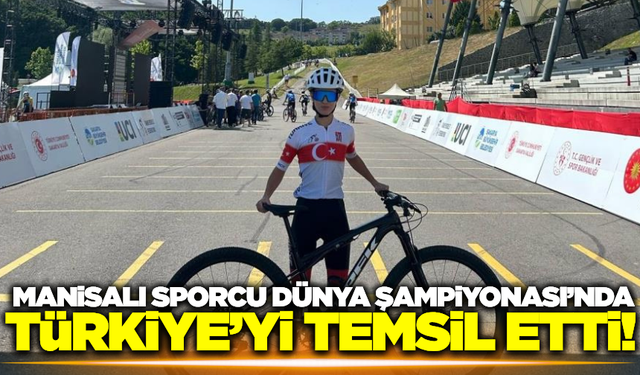 Manisa'nın gururu, Dünya Şampiyonası'nda Türkiye'yi temsil etti!