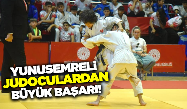 Yunusemreli judoculardan madalya şov!