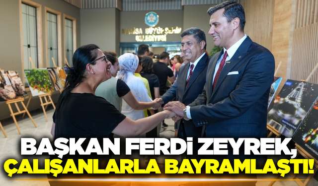 Zeyrek: “Bu büyük aile, el ele vererek Manisa’ya en güzel hizmeti sunmaya devam edecek”