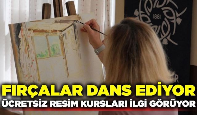 Aydın'da ücretsiz resim kurslarıyla sanat dolu yaz