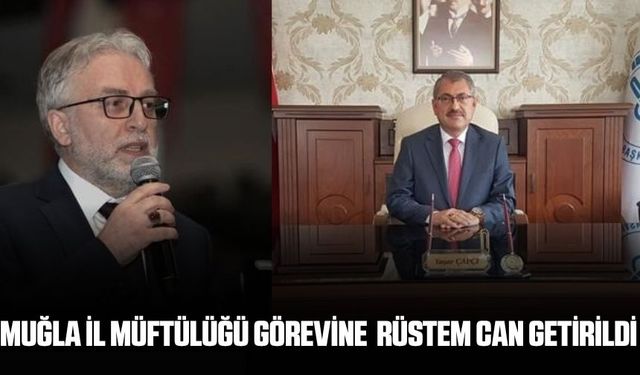 Muğla İl Müftüsü Yaşar Çapçı, atandı!