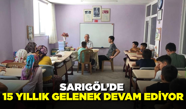Sarıgöl’de Kur’an Kursunda 15 Yıllık gelenek devam ediyor