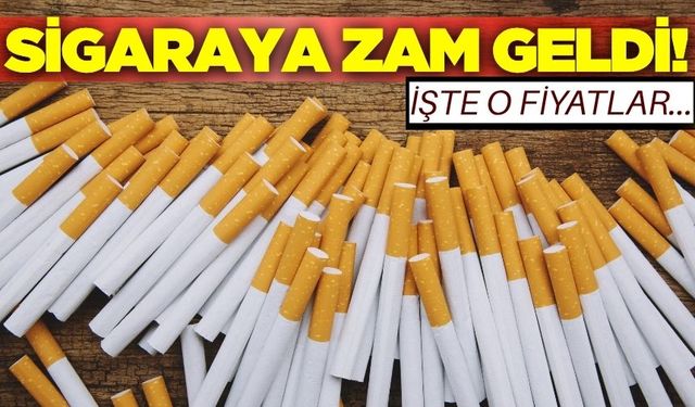 Sigaraya zam geldi! İşte güncel fiyatlar