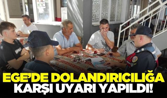 Egeli vatandaşlara dolandırıcılığa karşı uyarı yapıldı!