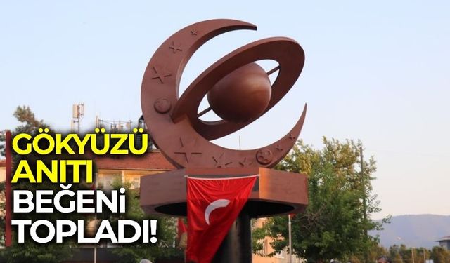Gökyüzü Anıtı Beyağaç'ta göz kamaştırdı!