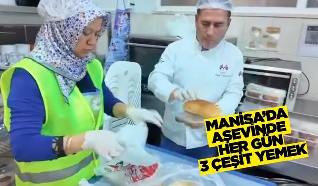 Manisa'da ihtiyaç sahiplerine her gün 3 çeşit yemek