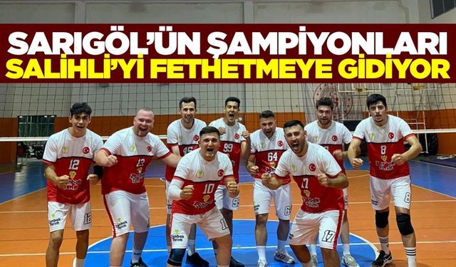 Sarıgöl'ün şampiyonu Salihli'de