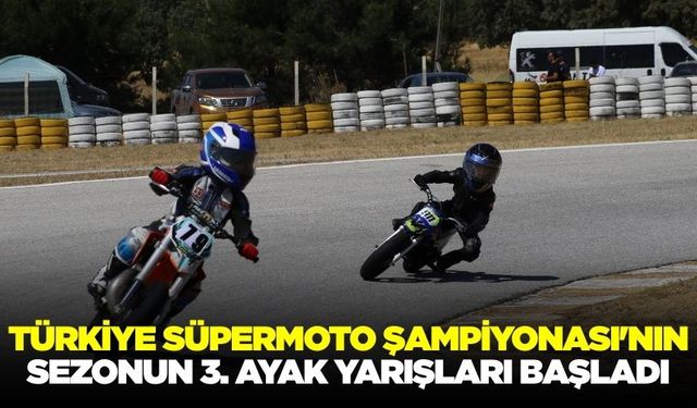 Ege'de Süpermoto Şampiyonası'nın 3. Ayak Yarışları heyecanı