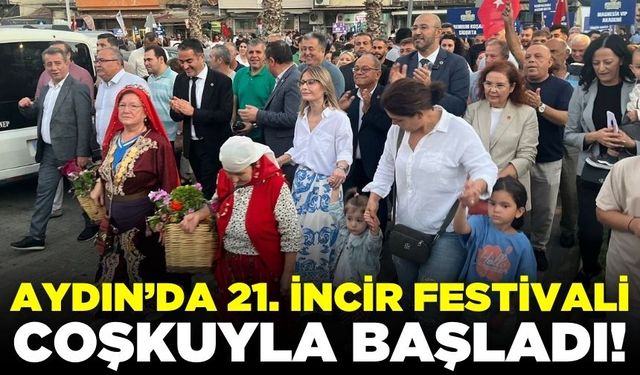 Ege'de İncir Festivali coşkusu!