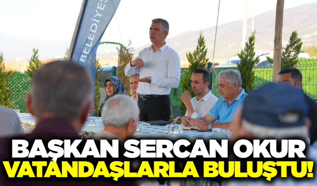 Başkan Okur, vatandaşların taleplerini dinledi!