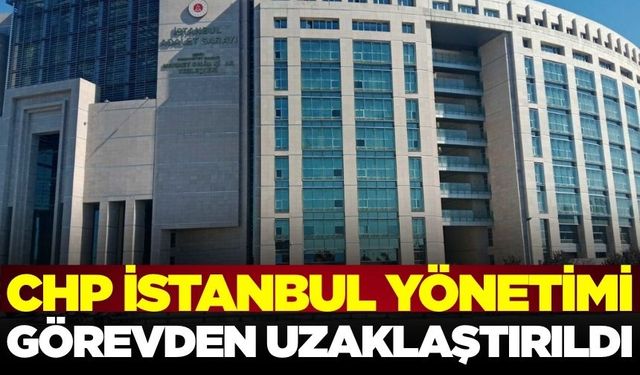 CHP İstanbul'da kriz: İl kongresi iptal, Yönetim görevden alındı!