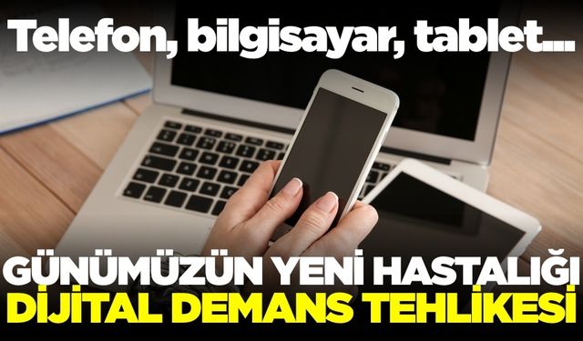 Gençlerde artan “dijital demans” riski endişelendiriyor