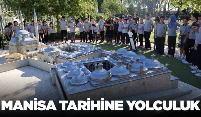 Manisa’da öğrenciler tarihe yolculuk etti