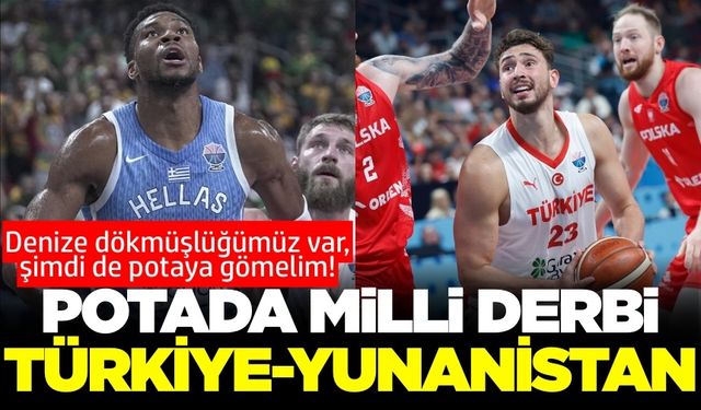 Avrupa finali yolunda rakip, komşu Yunanistan