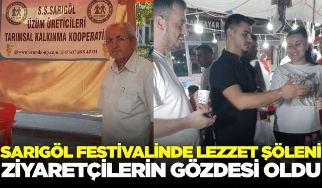 Sarıgöl'de festivale damga vuran lezzet!