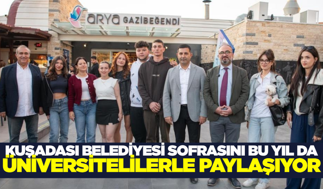Kuşadası Belediyesi'nden üniversitelilere destek!