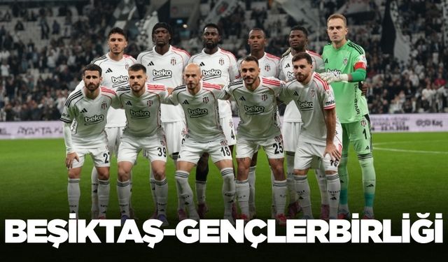 Beşiktaş, Gençlerbirliği karşısında yenilmezlik serisini sürdürmek istiyor
