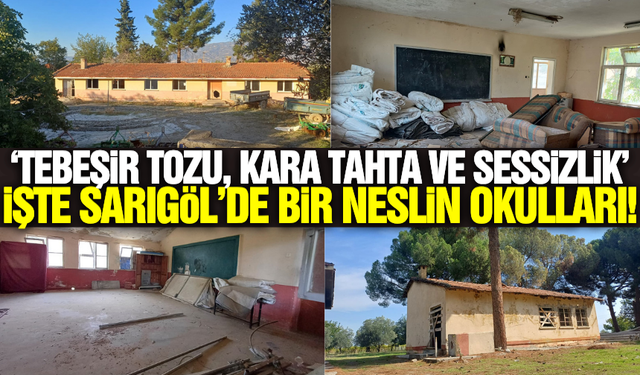 Hatıraları Canlandıran Sarıgöl’ün Eski Köy Okulları