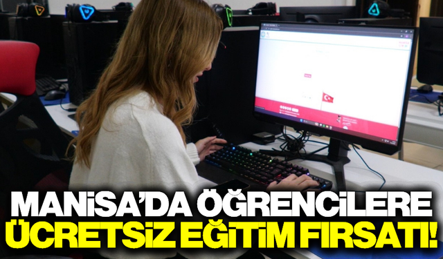 Manisa Büyükşehir'den 17 ilçeye ulaşan eğitim fırsatı!
