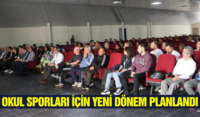 Aydın'da Okul Sporları İçin Yol Haritası Belirlendi
