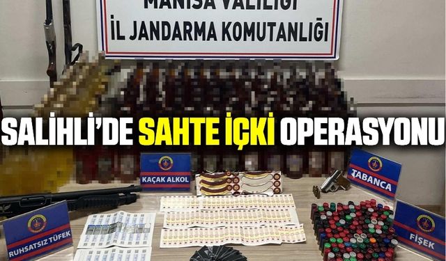 Salihli'de onlarca şişe sahte içki ele geçirildi