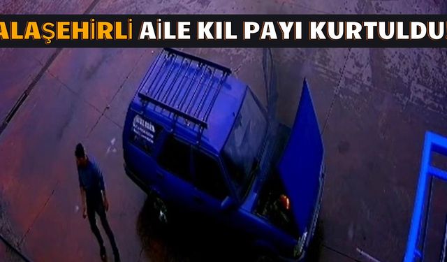Alaşehir'de otomobil alev aldı: Aile son anda kurtuldu!