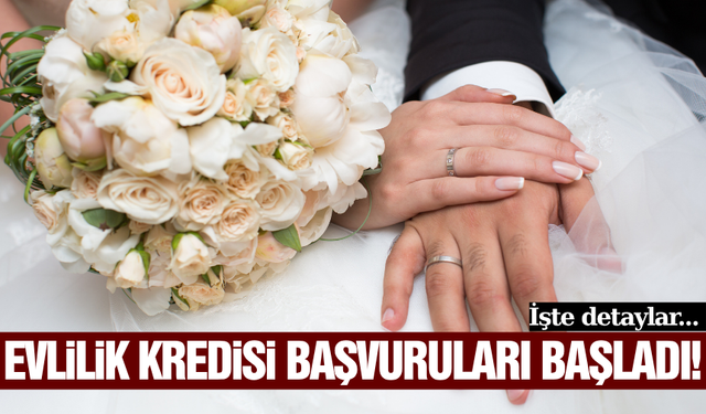 Yuva kuracak çiftlere müjde! Kredi başvuruları başladı