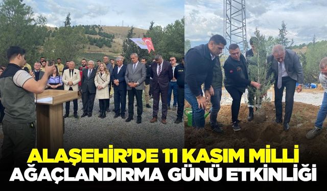 Alaşehir'de fidanlar toprakla buluştu